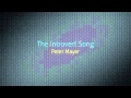 The Introvert Song, Peter Mayer 