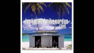 Leo Kottke &amp; Mike Gordon - Whip