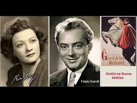 Kiss Manyi - Feleki Kamill: Klotild és Bumm kettőse