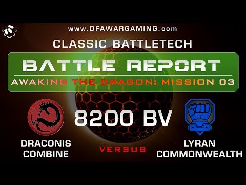 Awaking the Dragon - Mission 03: Draconis Combine vs. Lyran Commonwealth