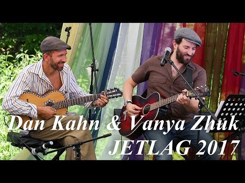 Dan Kahn & Vanya Zhuk - Ваше благородие (Б.Окуджава - на англ.яз), JetLag, июнь 2017