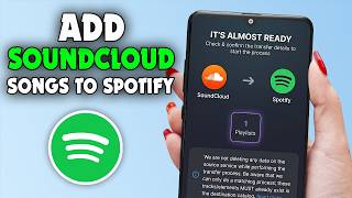 How To Add SoundCloud Songs To Spotify On Phone - Full Guide