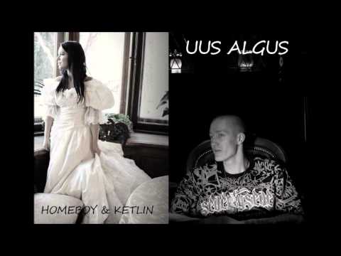 Homeboy & Ketlin - Uus Algus