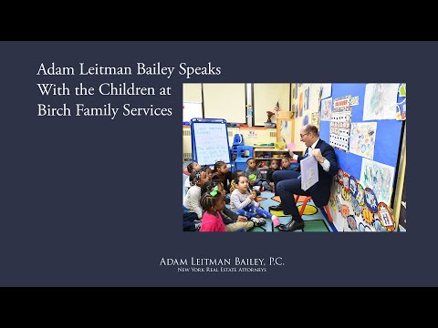 Adam Leitman Bailey Speaks With the Children at Birch Family Services testimonial video thumbnail