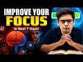 5 Steps To Improve Your Focus In 7 Days Remember Anything You Read Prashant Kirad