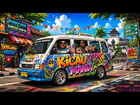 KICAU MANIA - NDARBOY GENK x BANDITOZ YAOW 86 (MUSIK VIDEO LIRIK) GAS POL NDANGAK