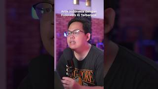 Download lagu Artis Indonesia dengan followers instagram terbanyak siapa aja sih? #SungguhPenasaran  #raffiahmad mp3