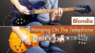 Hanging on the Telephone - Blondie (Guitar Cover)