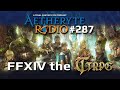 FFXIV Podcast Aetheryte Radio 287: FFXIV the TTRPG