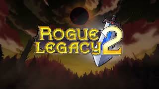 Rogue Legacy 2 OST - Subterranean Sunrise