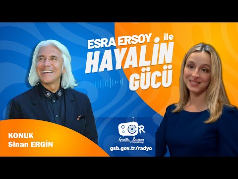 Esra Ersoy ile Hayalin Gücü Sinan Ergin 'Bütünsel Liderlik ve Kişisel Gelişim'