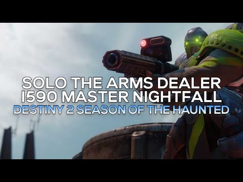 Solo 1590 Master Nightfall The Arms Dealer (Void Warlock) [Destiny 2]