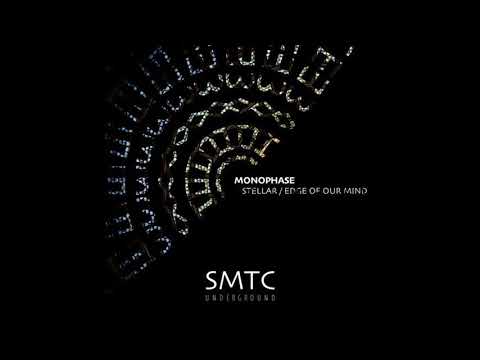 Monophase (IT) - Stellar [SMTC Underground]