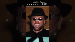 Bee Gees Bonus Track “Just in Case” 2001