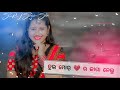 Dhire Dhire😍|| Roshan& Munia Panigrahi || New Sambalpuri Status Video || Sambalpuri Love Status 2021