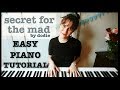 secret for the mad - dodie | EASY piano tutorial!