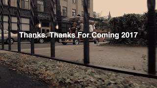 THANKS. THANKS FOR COMING 2017 - TRAILER