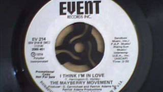 Mayberry Movement - I Think I&#39;m In Love.