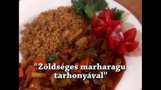 Zöldséges marharagu tarhonyával