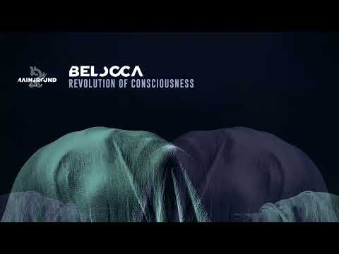 Belocca - Revolution Of Consciousness