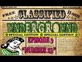 Classified Underground Episode 3 Number 23