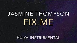 [Instrumental/karaoke] Jasmine Thompson - Fix Me [+Lyrics]