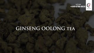 HOW TO BREW " GINSENG OOLONG TEA" | Tra Viet International
