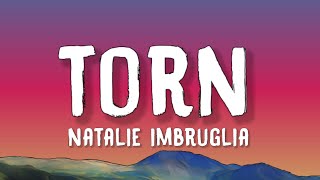 Download lagu Natalie Imbruglia - Torn (Lyrics) mp3