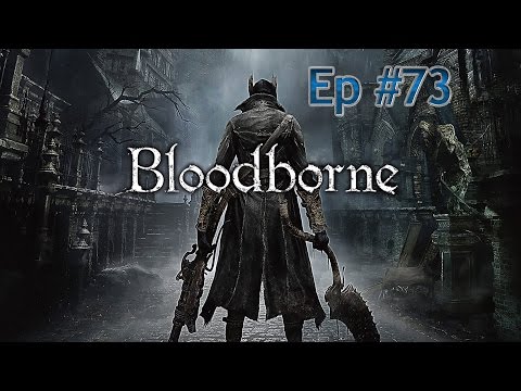 Borne to Seek Blood PS4 pt 73: Bastard of Loran Ritual Item