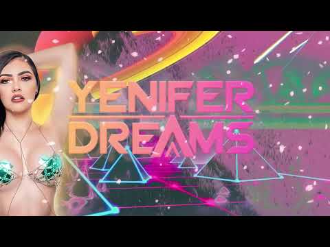 Yenifer Dreams - Live Set Vibras