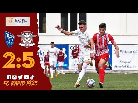 LPS Buzau - RAPID 2-5 | Liga de Tineret