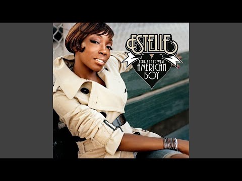 Estelle - American Boy (Feat. Kanye West) [Audio HQ]