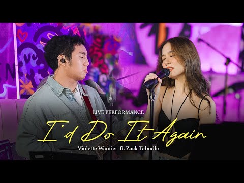 Violette Wautier ft. Zack Tabudlo – I’d Do it Again (Live Session)