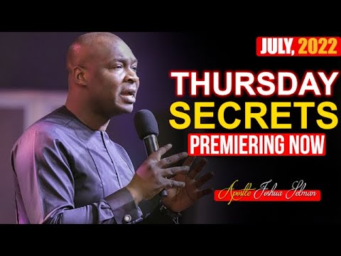 THURSDAY SECRETS, 21 JULY 2022 - APOSTLE JOSHUA SELMAN | ommanding Your Morning