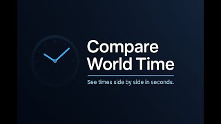 Compare World Time – Free Time Zone Converter & Comparison Tool