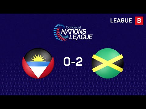 Concacaf Nations League | Highlights : Antigua y Barbuda 0-2 Jamaica