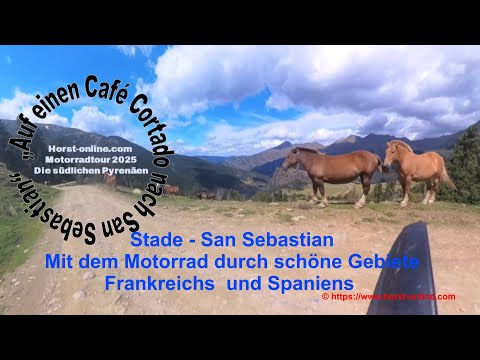 Motorradtour 25 die Pyrenäen von Ost nach West und zurück auf einen Café Cortado nach San Sebastián