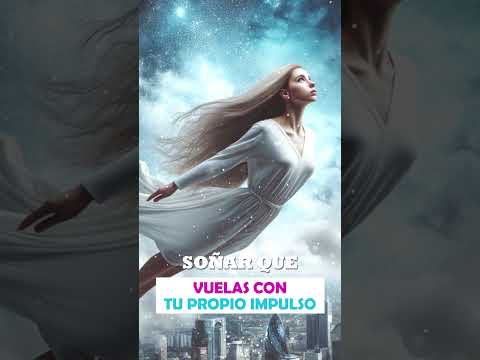 SOÑAR que VUELAS CON TU PROPIO IMPULSO #onírico #sueños #shorts