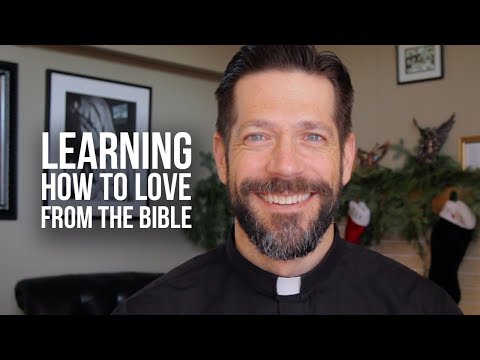 Learning How to Love from the Bible