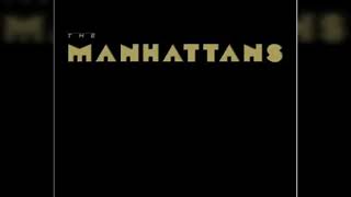 The Manhattans - Don't Look Into My Eyes
