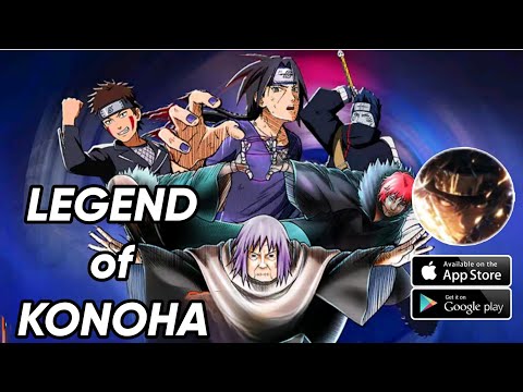 Legend of Konoha Gameplay Android IOS - Official Released.