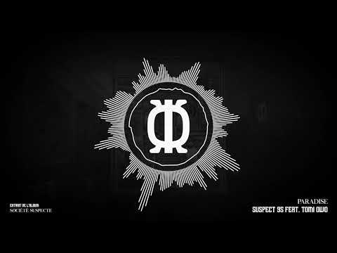 Suspect 95 - 16 PARADISE FEAT  TOMI OWO [Audio Officiel]