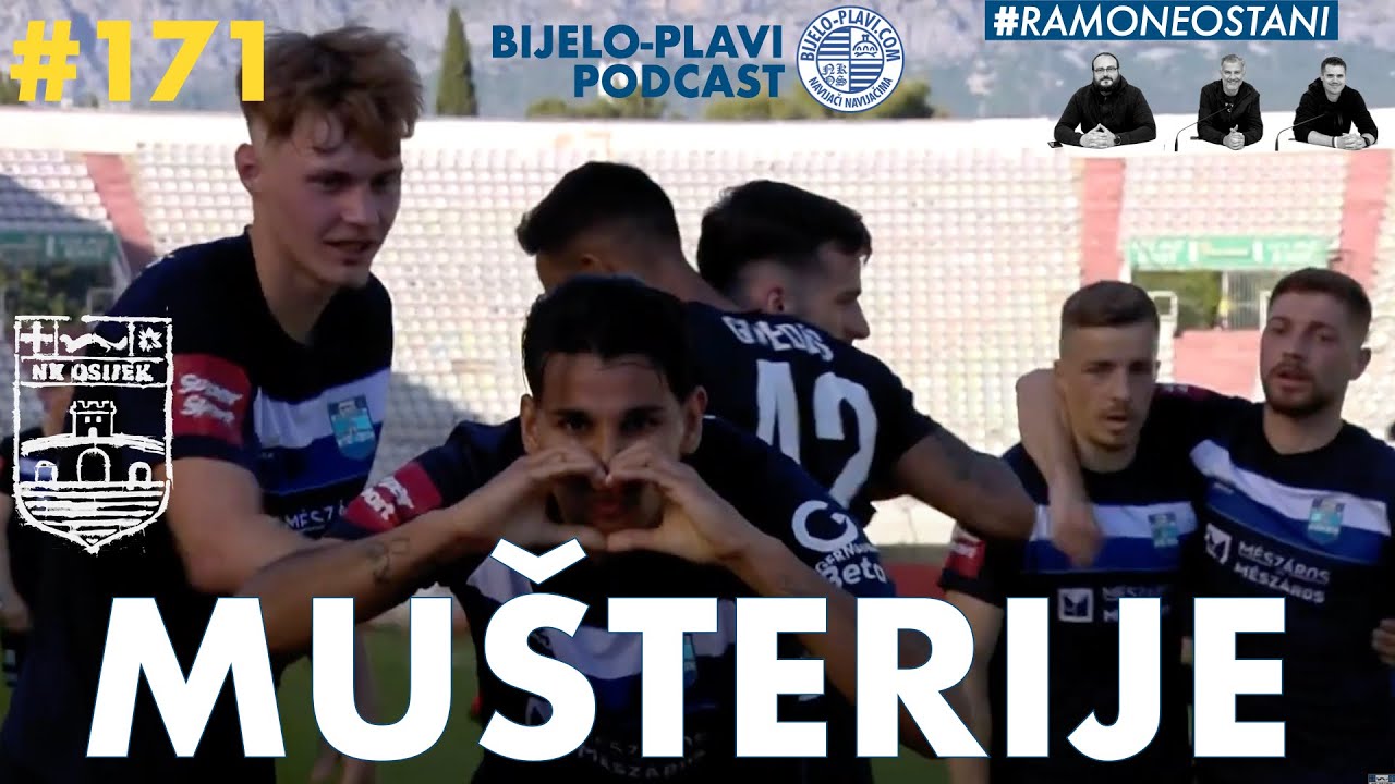 Bijelo-plavi podcast 171: Mušterije