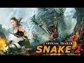 Snake 2 (2023) Trailer