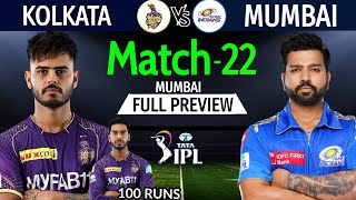 IPL 2023 Match-22 | Kolkata Vs Mumbai Match Playing 11 | KKR Vs MI IPL 2023 Preview | MI Vs KKR 2023