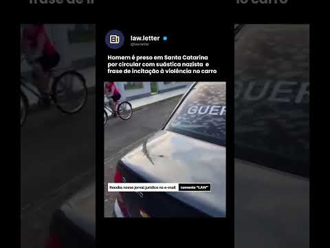 Um homem foi preso em Araranguá, no Extremo Sul de Santa Catarina, por circular com uma suástica naz