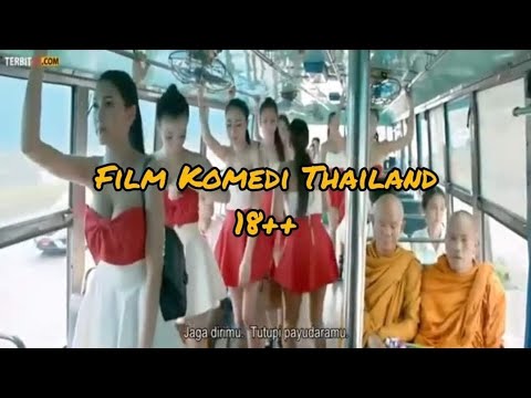 [SUB INDO] FILM KOMEDI THAILAND SUB INDO
