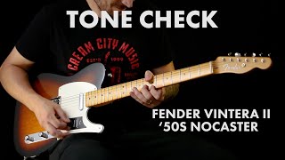 Video thumbnail for TONE CHECK: Fender Vintera II 50s Nocaster Guitar Demo | Cream City Music by Cream City Music