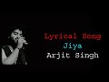 Jiya Full Lyrical Song Gunday Ranveer Singh Priyanka Chopra Arijit Singh Sohail Sen Irshad K