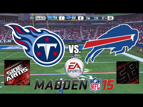 Madden 15 - ShadowBeatz (Bills) vs. Sidearms (Titans) [Madden 15 Online Gameplay]